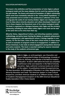 Minority Status Oppositional Culture & Schooling
