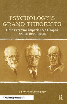 Psychology's Grand Theorists
