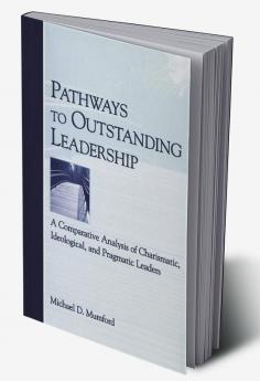 Pathways to Outstanding Leadership