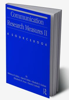 Communication Research Measures II