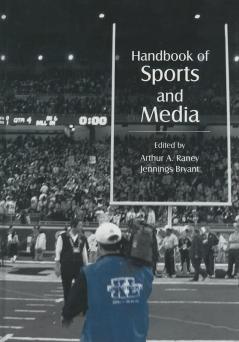 Handbook of Sports and Media