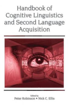 Handbook of Cognitive Linguistics and Second Language Acquisition