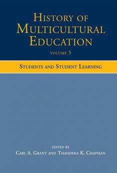 History of Multicultural Education Volume 5