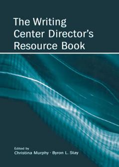 Writing Center Director's Resource Book