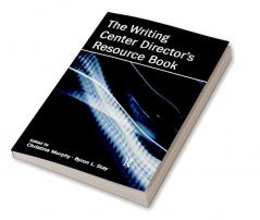 Writing Center Director's Resource Book