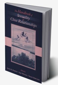 Handbook of Sexuality in Close Relationships