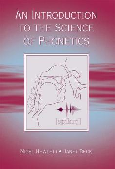 Introduction to the Science of Phonetics