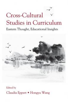 Cross-Cultural Studies in Curriculum