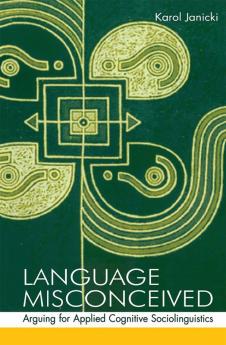 Language Misconceived