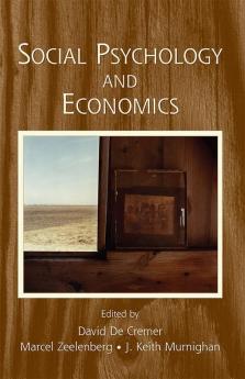 Social Psychology and Economics