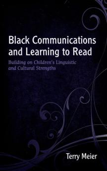 Black Communications and Learning to Read