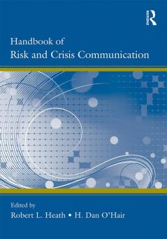 Handbook of Risk and Crisis Communication