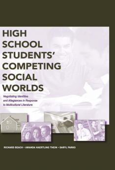High School Students' Competing Social Worlds