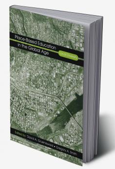 Place-Based Education in the Global Age