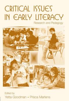 Critical Issues in Early Literacy