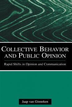 Collective Behavior and Public Opinion