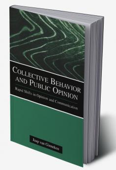 Collective Behavior and Public Opinion