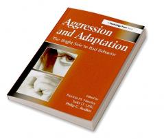 Aggression and Adaptation