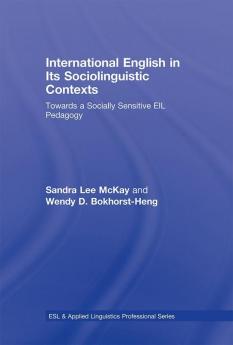 International English in Its Sociolinguistic Contexts