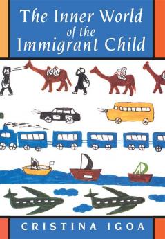 Inner World of the Immigrant Child