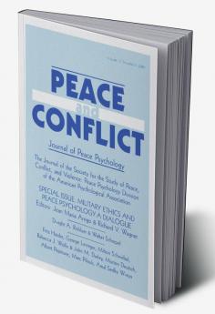 Military Ethics and Peace Psychology
