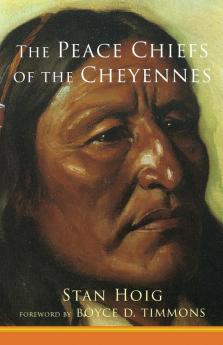 Peace Chiefs of the Cheyenne