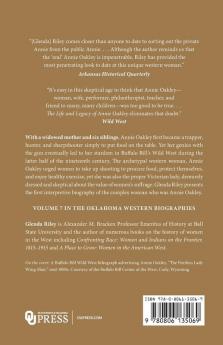 Life and Legacy of Annie Oakley