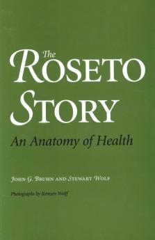 The Roseto Story: An Anatomy of Health