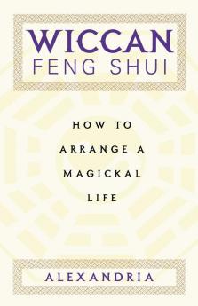 Wiccan Feng Shui