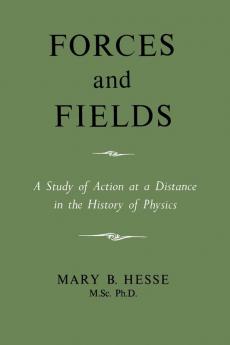 Forces and Fields