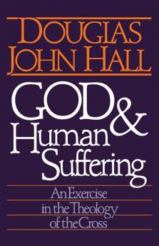 God and Human Suffering