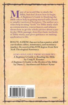 A Beginner's Guide to Studying the Bible (Augsburg Beginner's Guides)