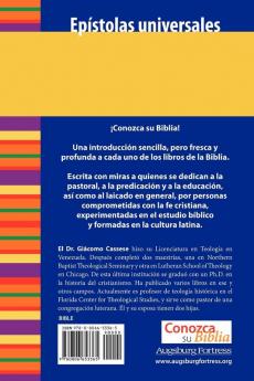 Epistolas Universales/ Catholic Epistles (Conozca Su Biblia/know Your Bible)