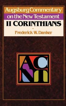 ACNT -- 2 Corinthians (Augsburg Commentary on the New Testament)