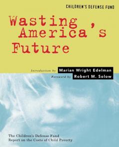 Wasting America's Future