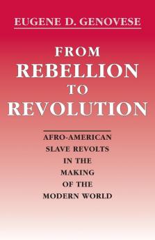 From Rebellion to Revolution