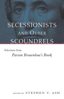 Secessionists and Other Scoundrels