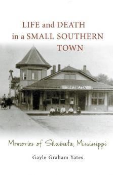 Life and Death in a Small Southern Town