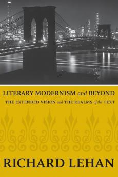 Literary Modernism and Beyond