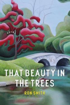 That Beauty in the Trees