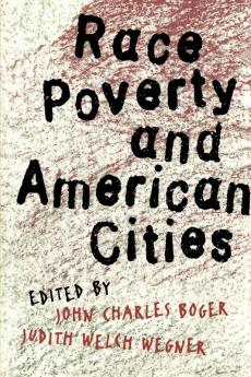 Race Poverty and American Cities