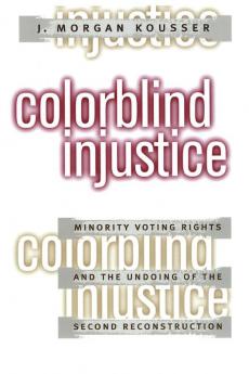 Colorblind Injustice