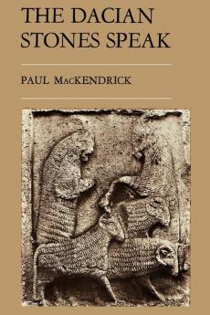 The Dacian Stones Speak