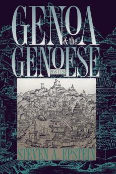 Genoa and the Genoese 958-1528
