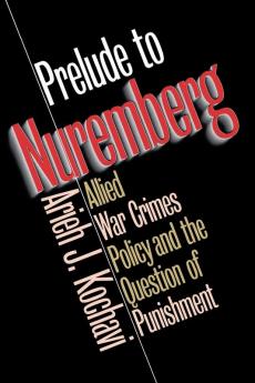 Prelude to Nuremberg
