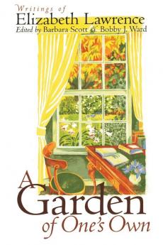 A Garden of One's Own