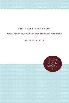 Why Peace Breaks Out