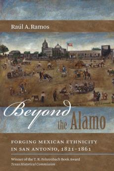Beyond the Alamo