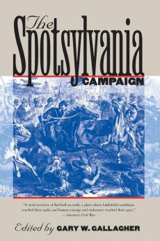 The Spotsylvania Campaign