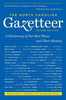 The North Carolina Gazetteer 2nd Ed